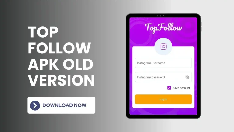 Download TopFollow Apk Old Versions